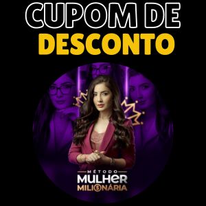 Método Mulher Milionária Cupom de Desconto