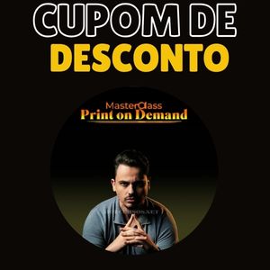 MasterClass Print on Demand Cupom de Desconto